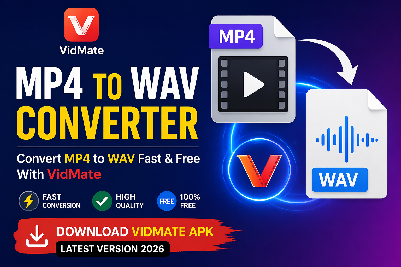 MP4-to-WAV Converter —  Convert MP4 to WAV Fast & Free With VidMate