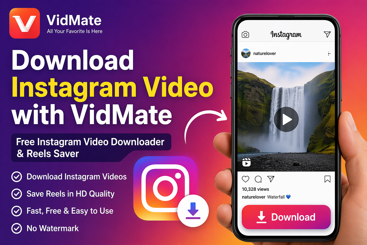 Download Instagram Video with VidMate — Free Instagram Video Downloader & Reels Saver